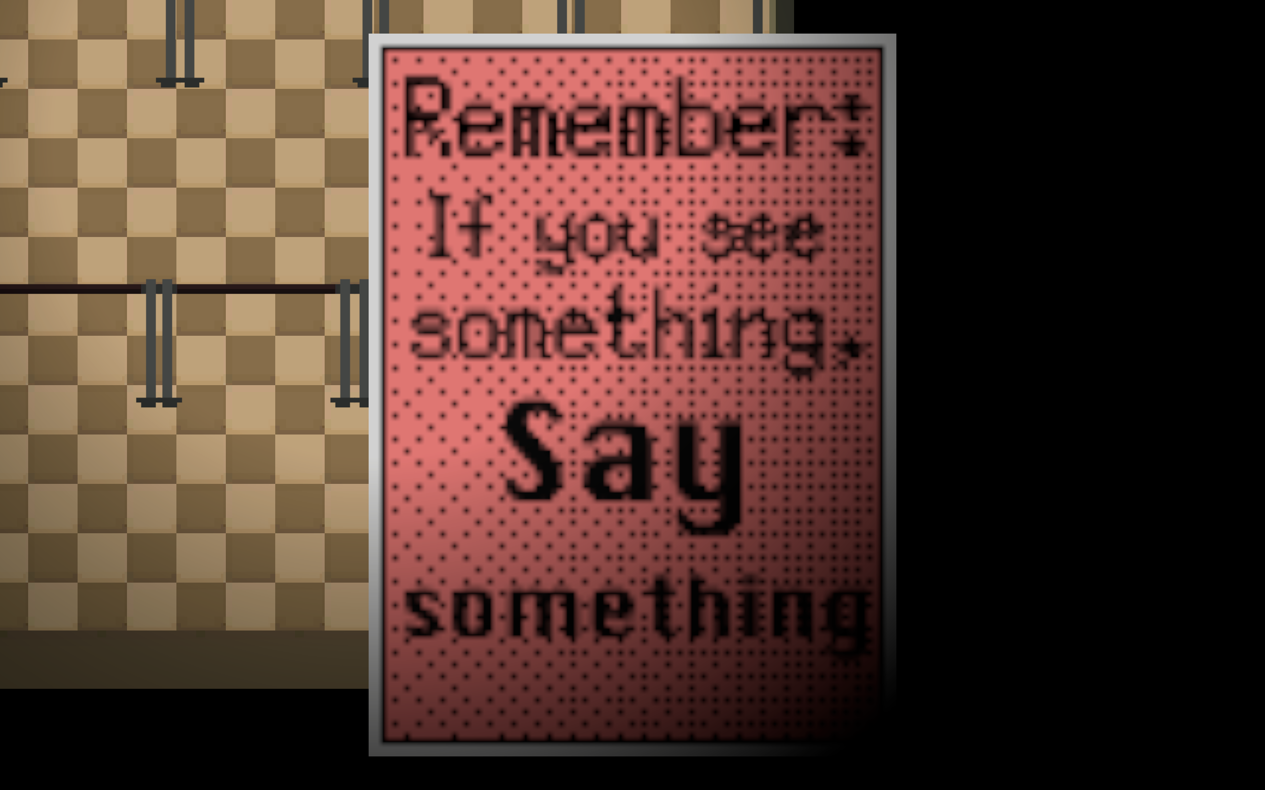 Paperworkx reminder sign saying if you see something, say something